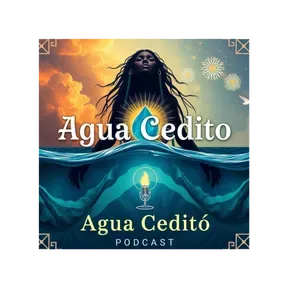 The Agua Cedito Show