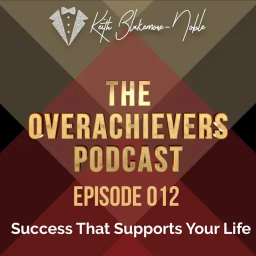 012 – Success That Supports Your Life