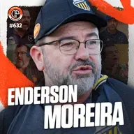 #632 - Enderson Moreira [Treinador]