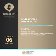 Cápsula IMR - Migración y Discapacidad