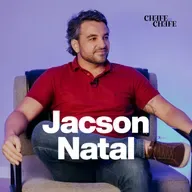 Jacson Natal - Transportes Natal Podcast Chefe do Chefe 