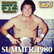 Episode 115: Summer, 1980