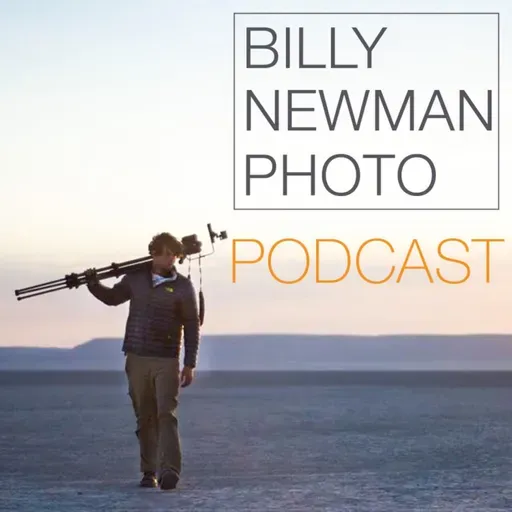 Billy Newman Photo Podcast | 287