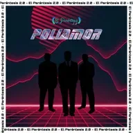 El Paréntesis 2.0 (Episodio 2.1) Poli amor ft. Army