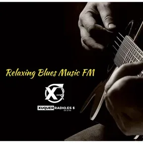 Relaxing Blues Music FM