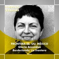 FÁBULAS URBANAS - Frontera EE. UU. México