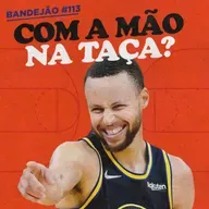 TEM COMO TIRAR O TÍTULO DO WARRIORS? | BANDEJÃO #113