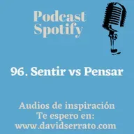 96. Sentir vs Pensar