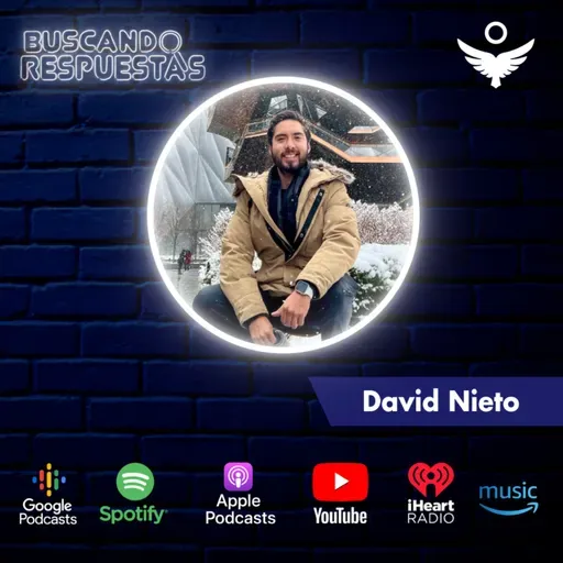 Episodio 63 - David Nieto / No tengas miedo al error