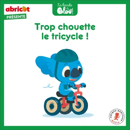Trop chouette le tricycle !