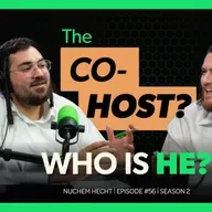 ShmueliCast #56: Why a Co-Host? Why Him? Get to Know Nuchem Hecht — Hypnosis, Acting & Writing
