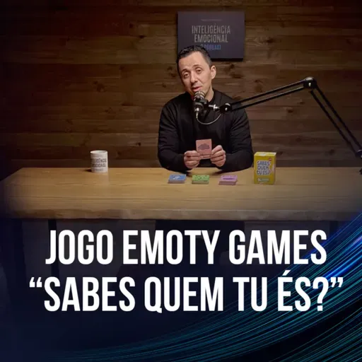 [EP 126] Paulo Moreira - Resposta às Cartas do jogo Emoty Games "Sabes Quem Tu És?"