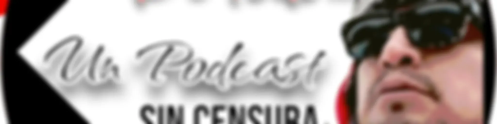 De Todo... Un Podcast Sin Censura