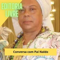 Conversa com Pai Naldo
