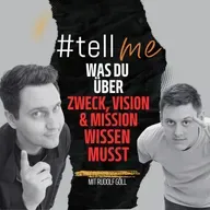Zweck, Vision, Mission – Wie du als Führungskraft Orientierung und Bindung schaffst