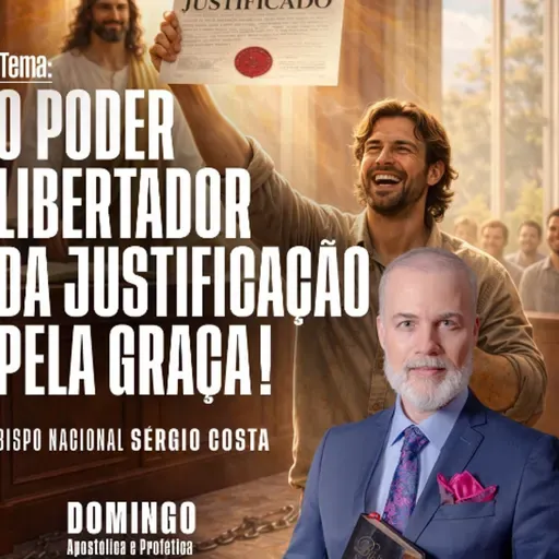 A15MOD68_20260222 - O PODER LIBERTADOR DA JUSTIFICAÇÃO PELA GRAÇA!