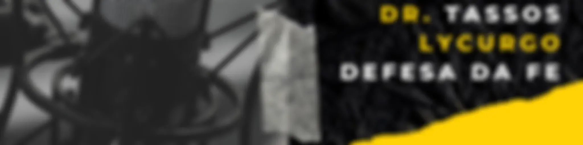 Tassos Lycurgo | Defesa da Fé PodCasts