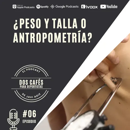 06 ¿PESO Y TALLA O ANTROPOMETRÍA?
