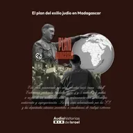 El plan del exilio judío en Madagascar - 3 de diciembre de 2024