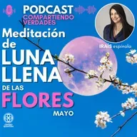 Meditación Luna Llena de las Flores