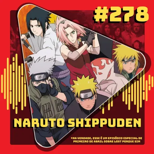 #278 Episódio Especial 1º de Abril: Lost