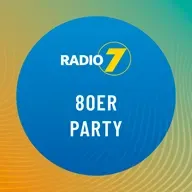 Radio 7 - 80er Party Live