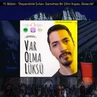 11) Dayanıklılık Sırları: Sarsılmaz Bir Zihin İnşası, Stoacılık