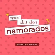 #04 - Edição Especial do Dia dos Namorados
