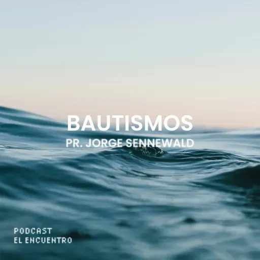 Bautismos - Pr. Jorge Sennewald