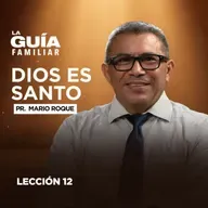 ✨ Dios es Santo | La Guía Familiar🕊️
