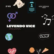 Leyendo VICE - EP #56