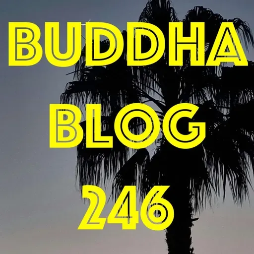 246-Die normative Kraft - Buddha Blog Podcast - Buddhismus im Alltag