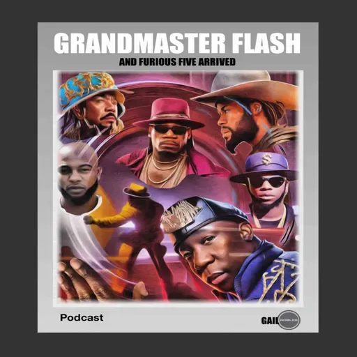 Grandmaster Flash & Furious Five Arrived 6:10:24 4.33 PM