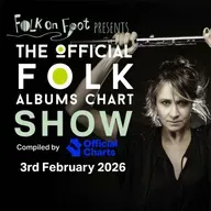 Official Folk Albums Chart Show—3rd February 2026