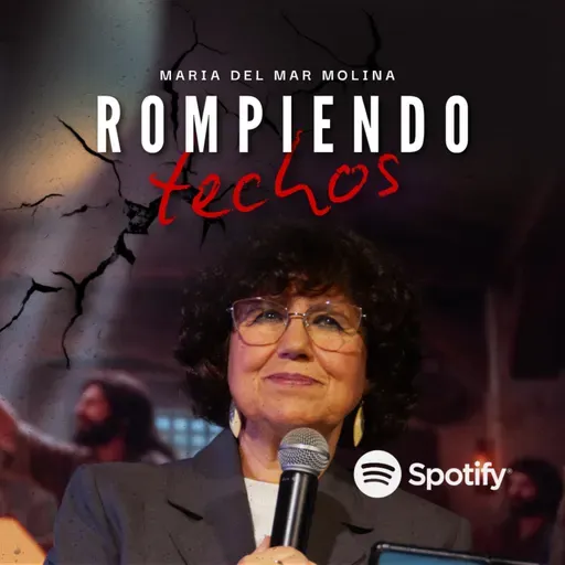 ROMPIENDO TECHOS | Maria del Mar