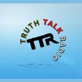 TTR - Truth Talk Radio