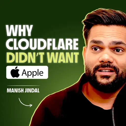 Why Signing a Fortune 500 Customer Too Early Can Kill You  | Manish Jindal, Cloudflare & Arize
