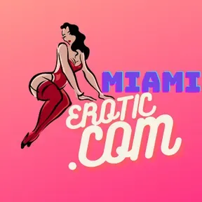 MIAMI EROTIC