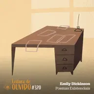 Emily Dickinson - Poemas Existenciais