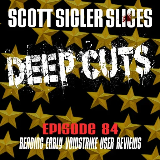 DEEP CUTS Episode 84: CRYPT VOIDSTRIKE Reading Early Reviews, plus giveaway!