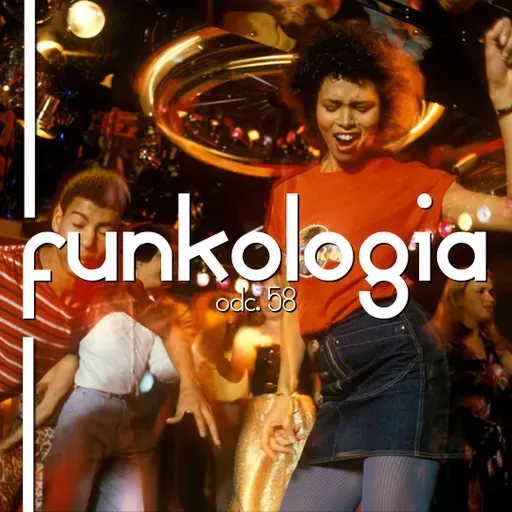 #58 – Disco – narodziny kultury klubowej