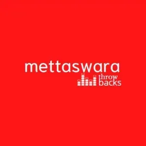 Mettaswara Throwbacks