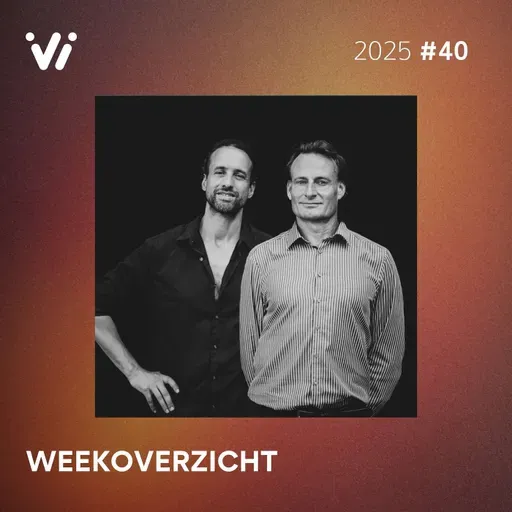 Weekoverzicht #40 2025 - Willem Engel en Jeroen Pols