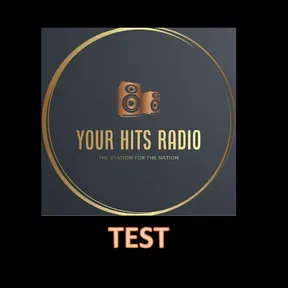 Your Hits Radio - Test Station