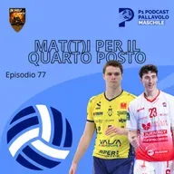 Episodio 78 M - Mat(ti) per il quarto posto
