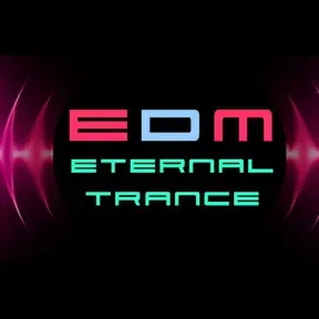 EDM Eternal Trance