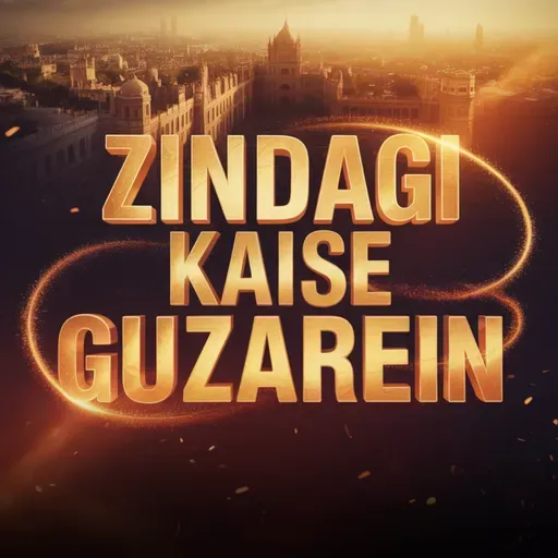 Zindagi Kaise Guzarein Ke Kamyab Ho Jayein? | Maulana Tariq Jamil