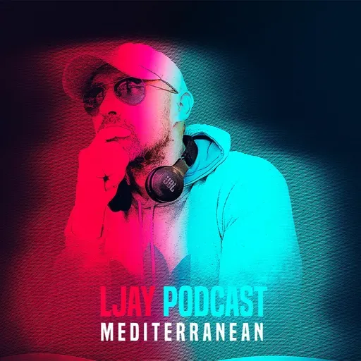 MEDITERRANEAN Music Pocast #18 by LJAY