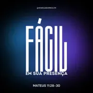 FÁCIL em sua presença