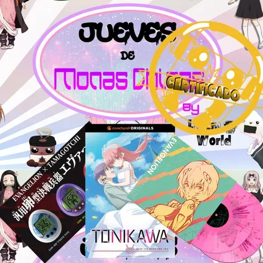 Jueves de Monas Chinas Cap.22